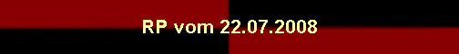 RP vom 22.07.2008